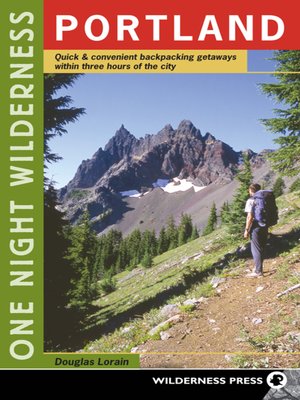 cover image of Portland: Quick and Convenient Backcountry Getaways within Three Hours of the City